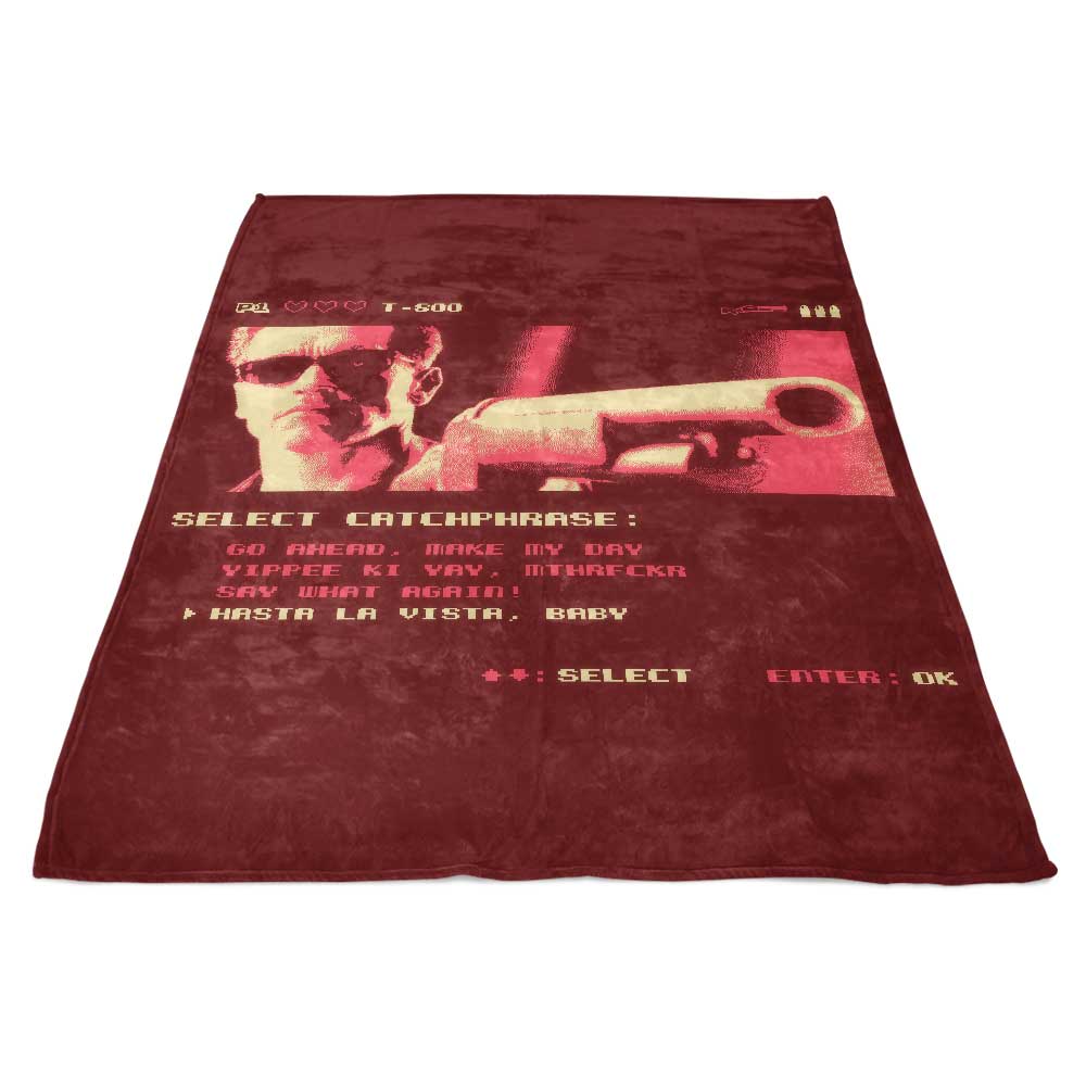 Hasta La Vista Cosy Fleece Blanket by Teesgeex