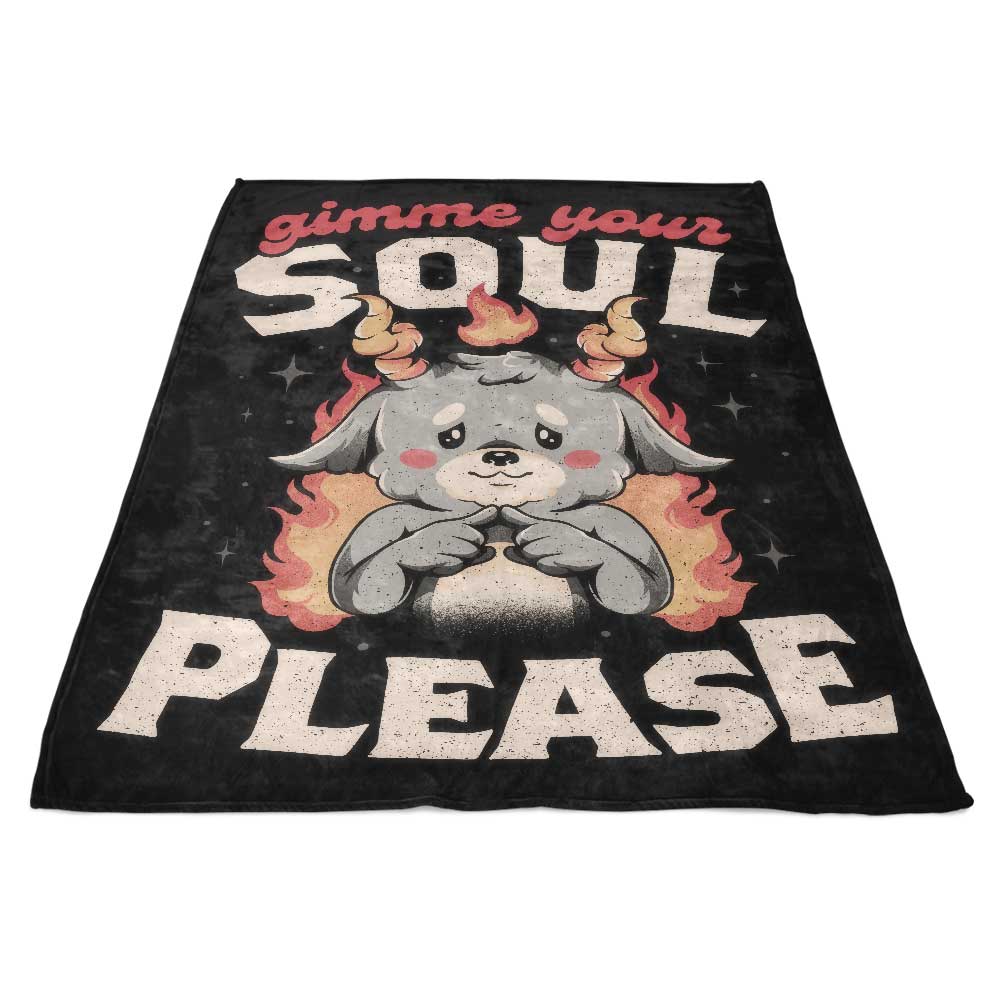 Gimme Your Soul - Premium Quality Polyester Fleece Blanket