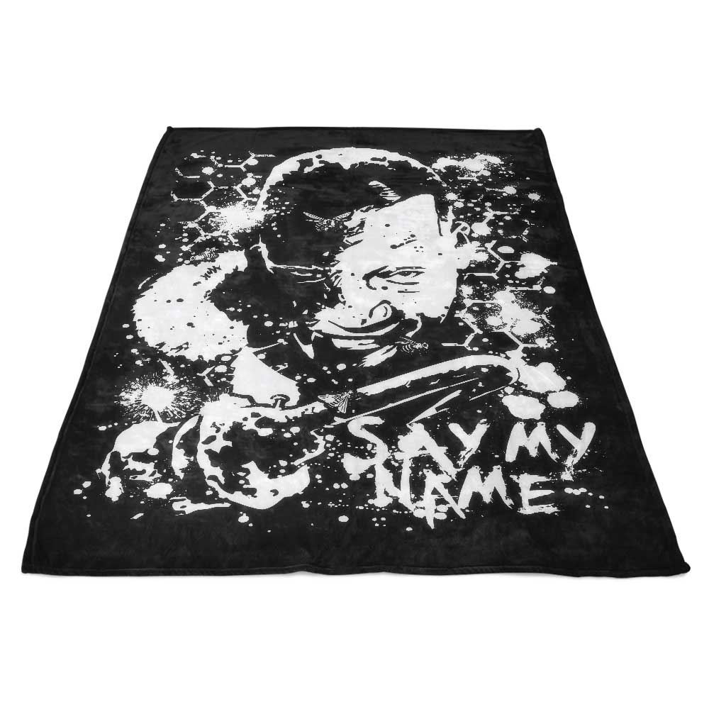 Ultra - Soft 'Say My Name' Fleece Blanket by Arinesart
