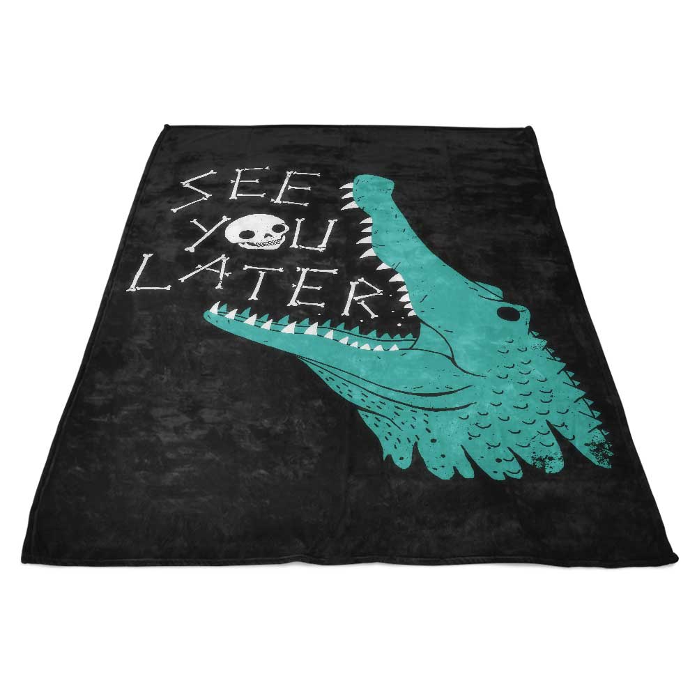 Later Alligator - Super Soft Polyester Fleece Blanket for Cozy Moments